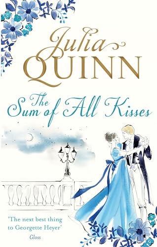 The Sum of All Kisses (Smythe-Smith Quartet) von Hachette