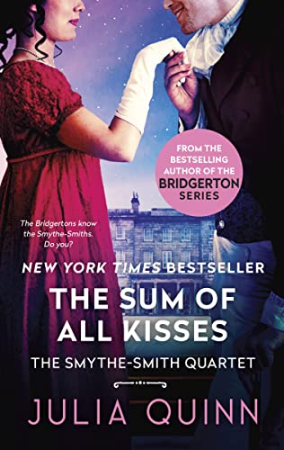 The Sum of All Kisses: A Smythe-Smith Quartet (Smythe-Smith Quartet, 3) von Avon Books