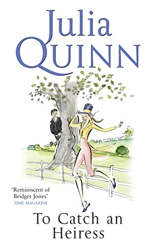 To Catch An Heiress: by the bestselling author of Bridgerton (Agents for the Crown)