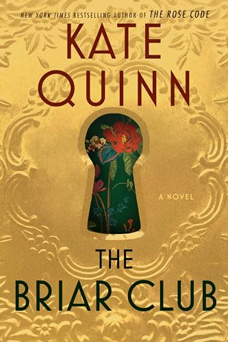 The Briar Club: A Thrilling and Powerful Story of Female Friendships and Secrets The Briar Club: A Thrilling and Powerful Story of Female Friendships and Secrets von William Morrow