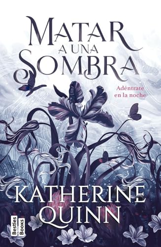 Matar a una sombra (BestiesBooks, Band 1) von Ediciones Martínez Roca