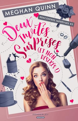 Deux invités surprises: Rencontres imprévues, T2 von PEMBERLEY