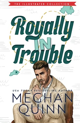 Royally In Trouble (Not Really Royal, Band 2)
