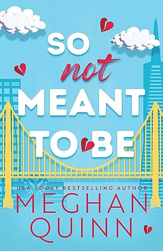 So Not Meant to Be (Cane Brothers)