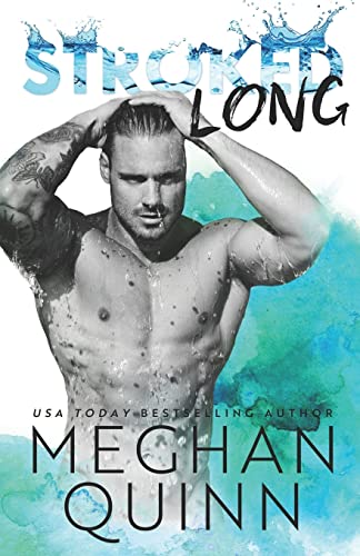 Stroked Long (The Stroked Series, Band 2)