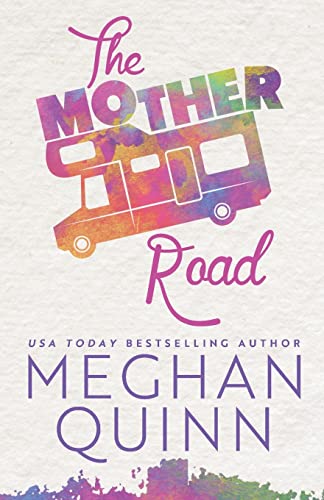 The Mother Road The Mother Road