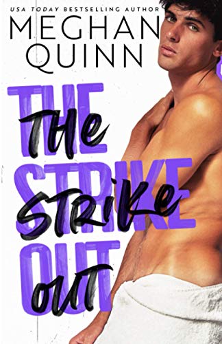 The Strike Out The Strike Out
