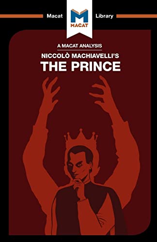 The Prince (The Macat Library)