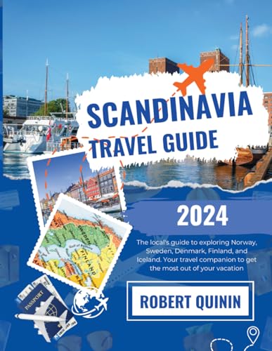 Scandinavia Travel Guide: The local's guide to exploring Norway, Sweden, Denmark, Finland, and Iceland. Your travel companion to get the most out of your vacation von Independently published