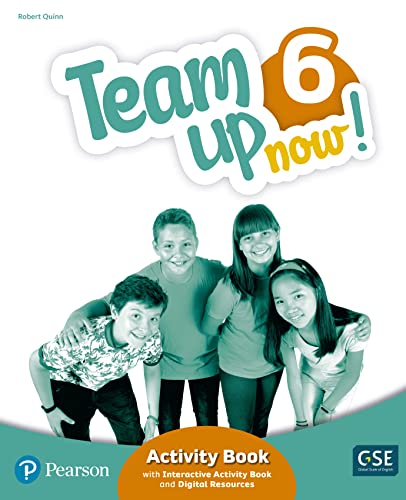 Team Up Now! 6 Activity Book & Interactive Activity Book and DigitalResources Access Code von PEARSON