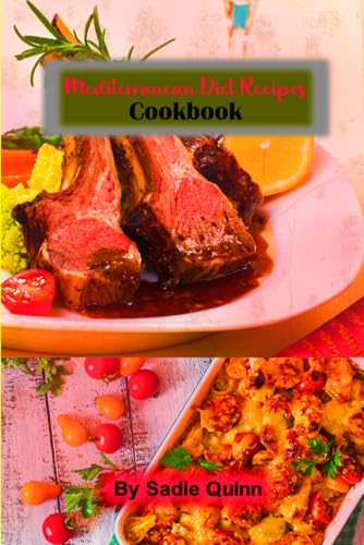 Mediterranean Diet Recipes Cookbook Flavors of Health: Authentic Dishes Easy Steps Vibrant Photos Cooking Guide von Independently published