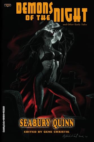 Demons of the Night: And Other Early Tales von Black Dog Books