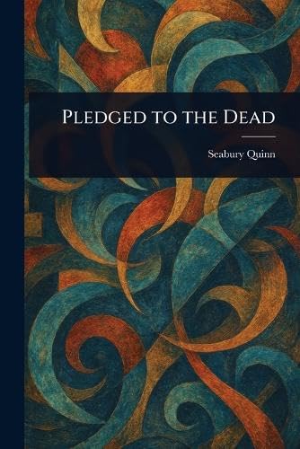 Pledged to the Dead von Anson Street Press