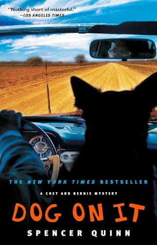 Dog on It: A Chet and Bernie Mystery (The Chet and Bernie Mystery Series, Band 1) von Atria Books