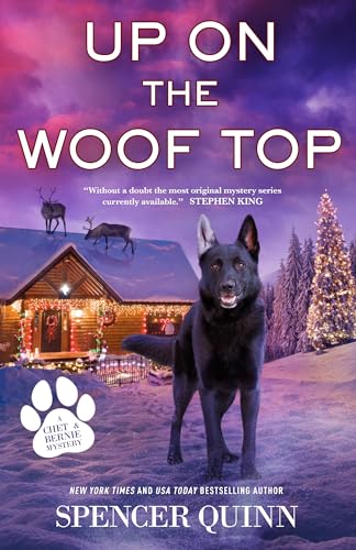 Up on the Woof Top: A Chet & Bernie Mystery (Chet & Bernie Mysteries, 14)