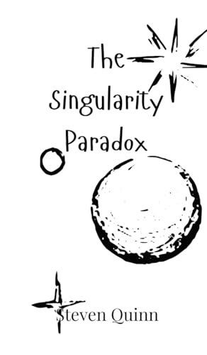 The Singularity Paradox von Creative Arts Management OÜ