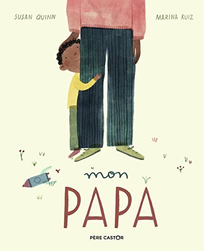 Mon papa Mon papa von PERE CASTOR