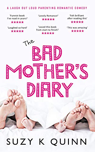 The Bad Mother's Diary: Volume 1