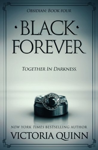Black Forever (Obsidian, Band 4) von CreateSpace Independent Publishing Platform