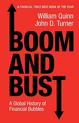 Boom and Bust: A Global History of Financial Bubbles von Cambridge University Press