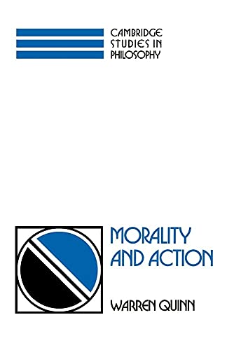 Morality and Action (Cambridge Studies in Philosophy) von Cambridge University Press