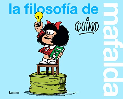 La filosofía de Mafalda (Lumen Gráfica) von LUMEN