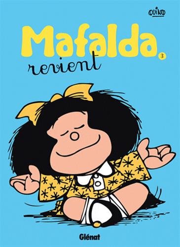 Mafalda, Tome 3 : Mafalda revient von Glénat