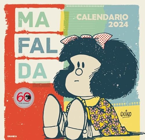 Mafalda 2024, Calendario de Pared von Ediciones Granica S.A.