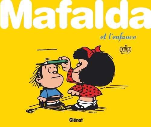 Mafalda et l'enfance von GLENAT