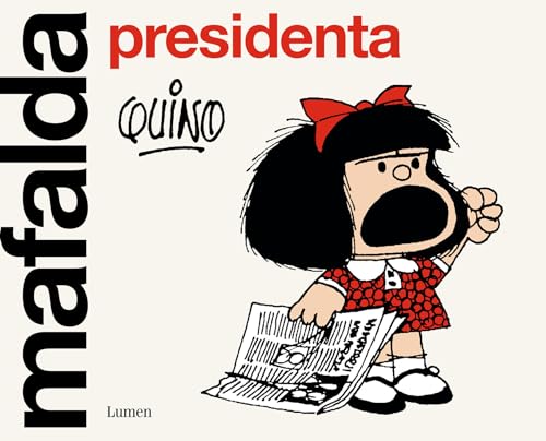 Mafalda presidenta (Lumen Gráfica) von Lumen Naturals
