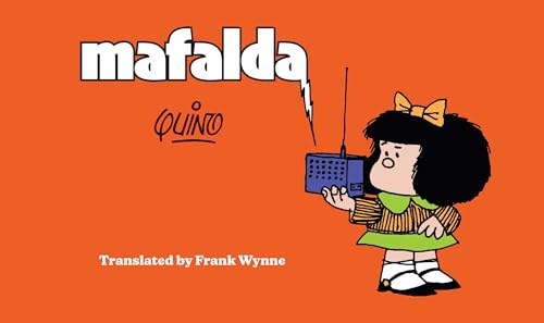 Mafalda: Book One (Mafalda and Friends, Band 1) von Elsewhere Editions