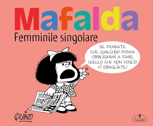 Mafalda. Femminile singolare (Nuvole Salani) von Magazzini Salani