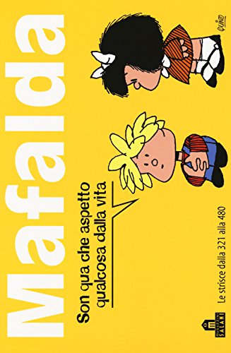 Mafalda. Le strisce dalla 321 alla 480 von Magazzini Salani