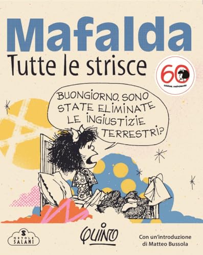 Mafalda. Tutte le strisce (Nuvole Salani)