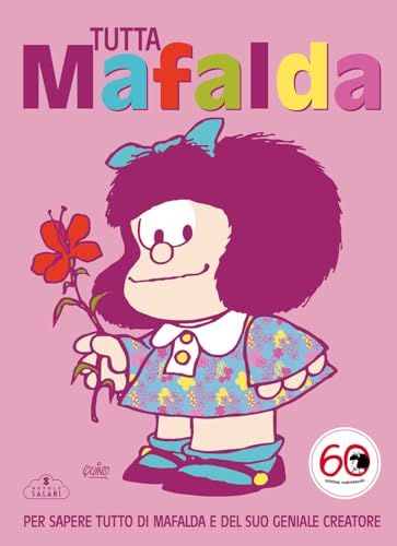 Tutto Mafalda. Nuova ediz. (Nuvole Salani) von Magazzini Salani