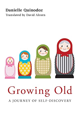 Growing Old: A Journey of Self-Discovery