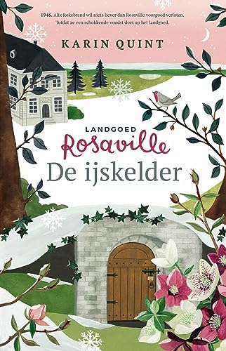 De ijskelder (Landgoed Rosaville, 3)