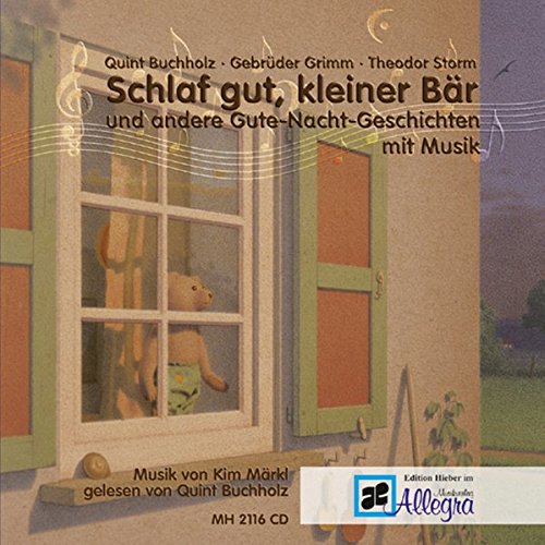 Schlaf gut, kleiner Bär: und andere Gute-Nacht-Geschichten mit Musik. CD. von Max Hieber Musikverlag
