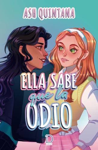 Ella sabe que la odio Ella sabe que la odio von Editorial Vanadis