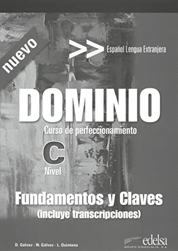Dominio - Nueva Edición - C1/C2: Curso de Perfeccionamiento - Lösungsschlüssel von Edelsa-Grupo Didascalia,SA