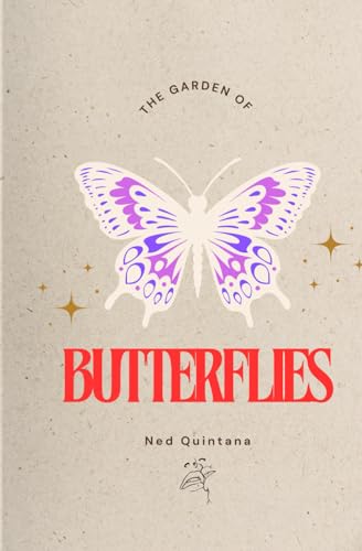 The garden of butterflies von Independently published
