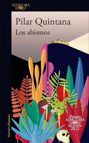Los abismos/ The Abysses: Premio Alfaguara 2021