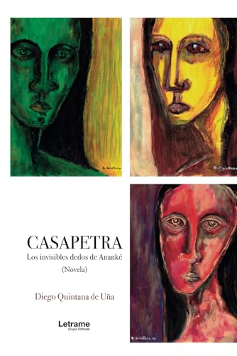 Casapetra: Los invisibles dedos de Ananké (Novela ficción, Band 1) von Letrame