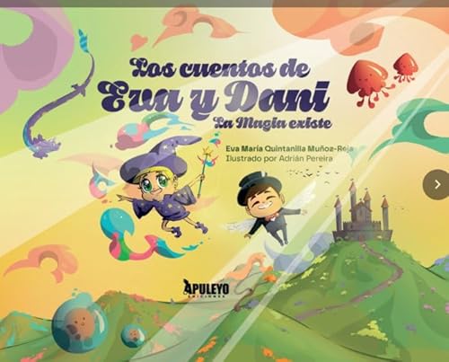 Los cuentos de Eva y Dani Los cuentos de Eva y Dani von Apuleyo Ediciones