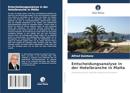 Entscheidungsanalyse in der Hotelbranche in Malta: Anwendung einer hybriden Balanced Scorecard von VDM Verlag