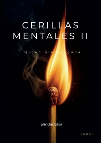 Cerillas Mentales II: Quien piensa gana von Lulu.com