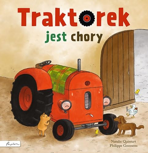 Traktorek jest chory von Papilon