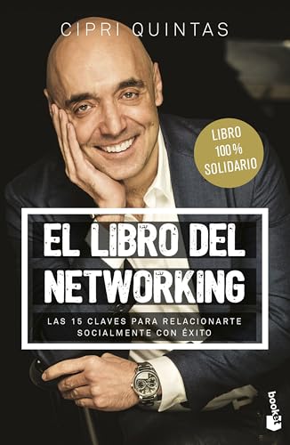 El libro del networking: Las 15 claves para relacionarte socialmente con éxito (Empresa y Talento) von Booket