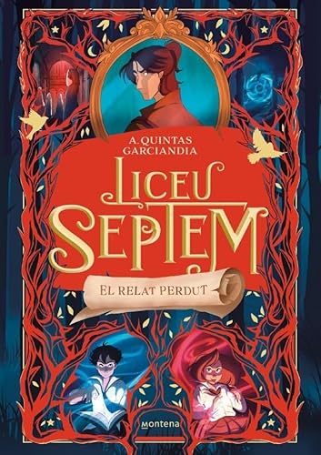 Liceu Septem 2 - El relat perdut (Montena, Band 2)