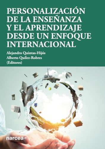 Personalización de la enseñanza y el aprendizaje desde un enfoque internacional (Nuevas Aportaciones, Band 6) von Narcea Ediciones